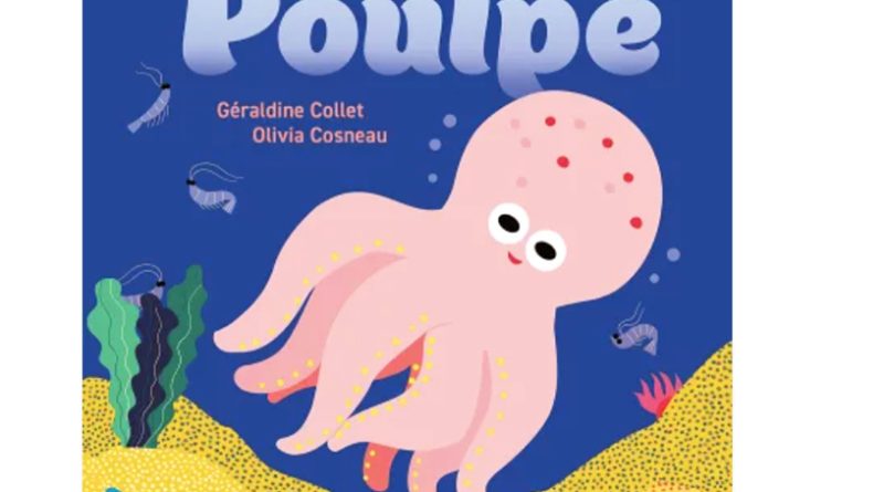 Album jeunesse  – « Le poulpe » aux éditions Sarbacane